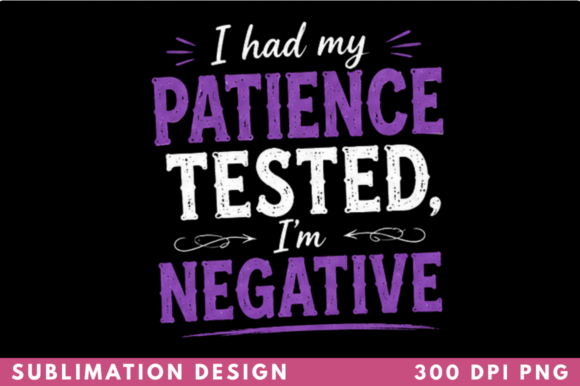 I Had My Patience Tested I’m Negative: Strategic Branding Through Relatable Humor